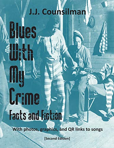 Imagen de archivo de Blues With My Crime: Facts and Fiction a la venta por GF Books, Inc.