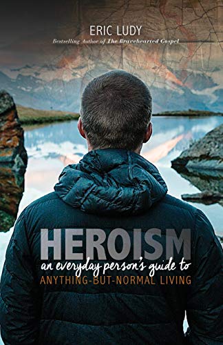 Stock image for Heroism for sale by -OnTimeBooks-
