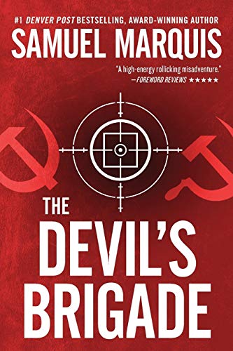 9781943593002: The Devil's Brigade (A Nick Lassiter-Skyler Thriller)