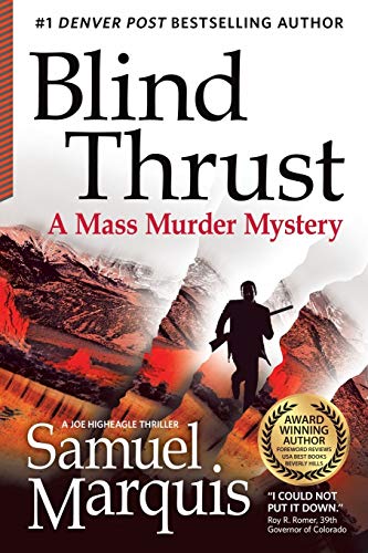Beispielbild fr Blind Thrust: A Mass Murder Mystery (A Joe Higheagle Novel) zum Verkauf von Once Upon A Time Books