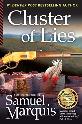 Beispielbild fr Cluster of Lies (A Joe Higheagle Novel) (Volume 2) zum Verkauf von SecondSale