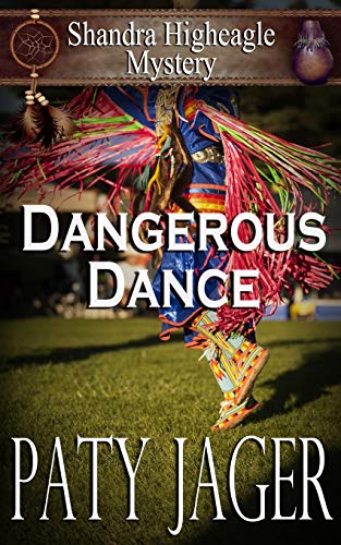 Stock image for Dangerous Dance (Shandra Higheagle Mystery) for sale by HPB Inc.