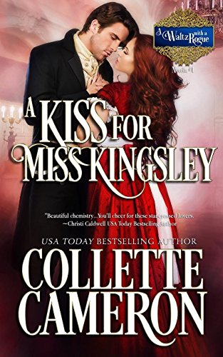 Stock image for A Kiss for Miss Kingsley (A Waltz with a Rogue Novella, Band 1) for sale by medimops