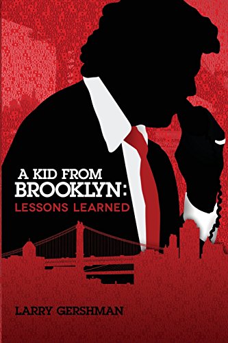 Stock image for A Kid From Brooklyn: Lessons Learned for sale by SecondSale