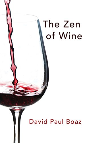 9781943625109: The Zen of Wine