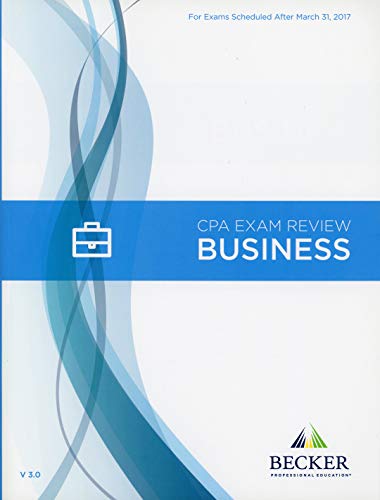 Stock image for Becker CPA Exam Review: Business and Environmental Concepts (BEC) 2017 Edition V3.0 for sale by Goodwill of Colorado