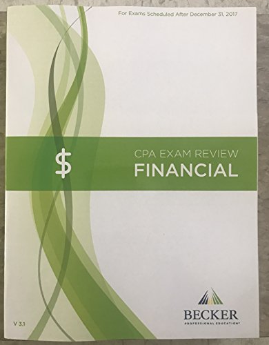 Stock image for Becker CPA Exam Review: Financial (FAR) 2017 Edition V3.1 For Exams Scheduled After December 31, 2017 for sale by HPB-Red