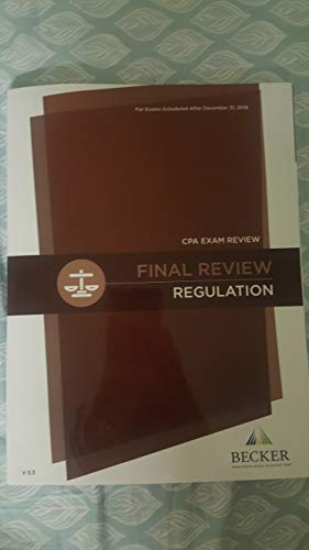 Beispielbild fr Final Exam Review Regulation Becker for exams after December 31,2018 zum Verkauf von Decluttr