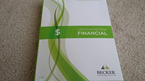 Stock image for Becker CPA FINANCIAL For Exam Scheduled After June 30, 2019 V 3.4 for sale by Books From California