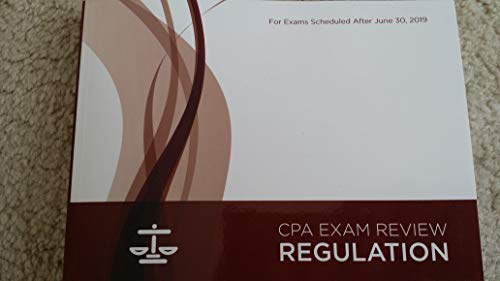 Stock image for Becker CPA REGULATION For Exam Scheduled After June30, 2019 V 3.4 for sale by Books From California