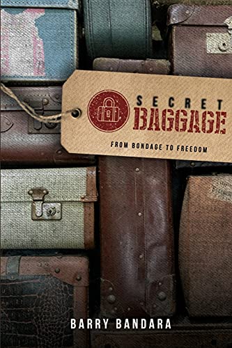 Beispielbild fr Secret Baggage: From Freedom to Bondage zum Verkauf von ThriftBooks-Atlanta