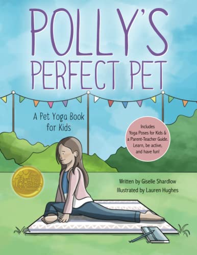 Beispielbild fr Polly's Perfect Pet: A Pet Yoga Book for Kids zum Verkauf von SecondSale