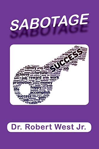 Stock image for Sabotage Success for sale by ThriftBooks-Dallas