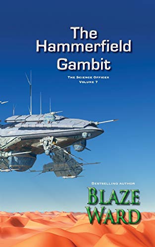 Stock image for The Hammerfield Gambit (The Science Officer) for sale by Save With Sam