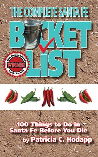 Beispielbild fr The Complete Santa Fe Bucket List zum Verkauf von SecondSale