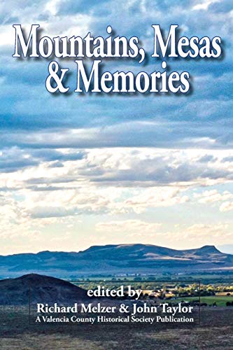 Imagen de archivo de Mountains, Mesas & Memories a la venta por ThriftBooks-Dallas