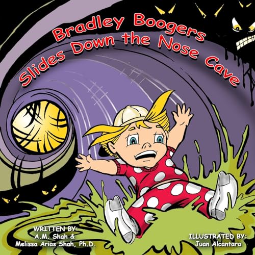 9781943684304: Bradley Boogers Slides Down the Nose Cave