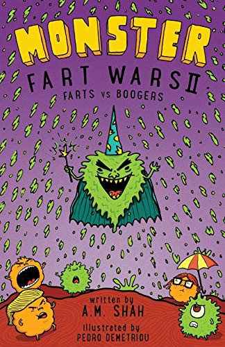 Stock image for Monster Fart Wars II: Farts vs. Boogers: Book 2 for sale by Books Unplugged