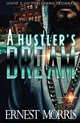 Imagen de archivo de A Hustlers Dream a la venta por Better World Books