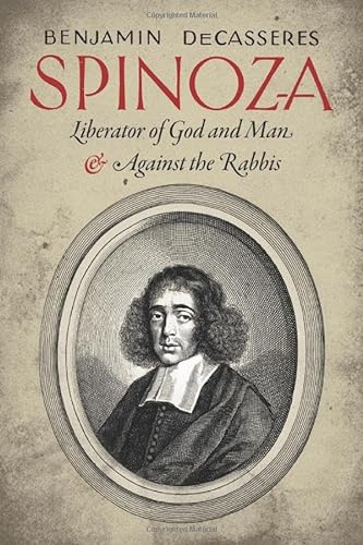 Stock image for Spinoza: Liberator of God and Man & Against the Rabbis for sale by Best and Fastest Books