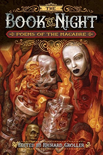 Stock image for The Book of Night: Poems of The Macabre for sale by HPB-Diamond