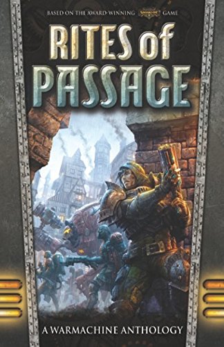 Stock image for Rites of Passage: A WARMACHINE Anthology for sale by Revaluation Books
