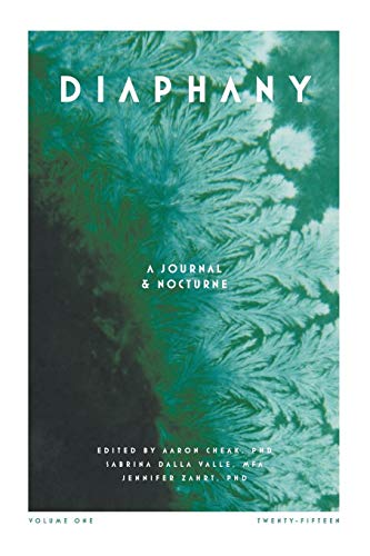 Stock image for Diaphany: A Journal and Nocturne volume one for sale by Salsus Books (P.B.F.A.)