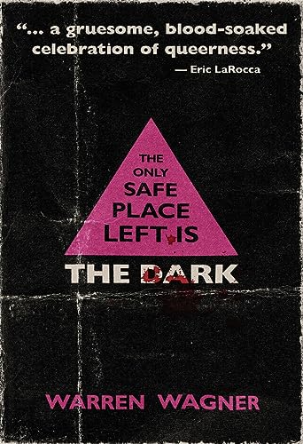 Stock image for The Only Safe Place Left is the Dark for sale by HPB Inc.