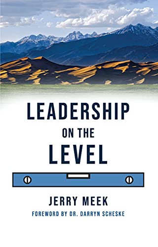 Stock image for Leadership on the Level for sale by ThriftBooks-Dallas