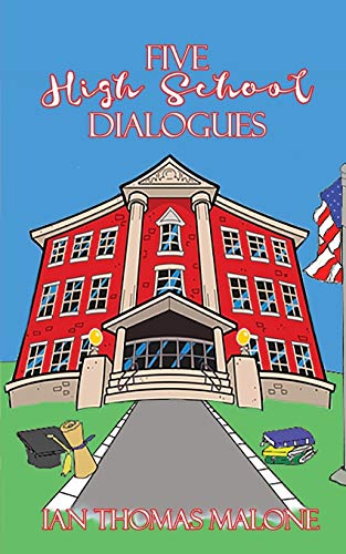 Imagen de archivo de Five High School Dialogues (The Dialogues) a la venta por Revaluation Books
