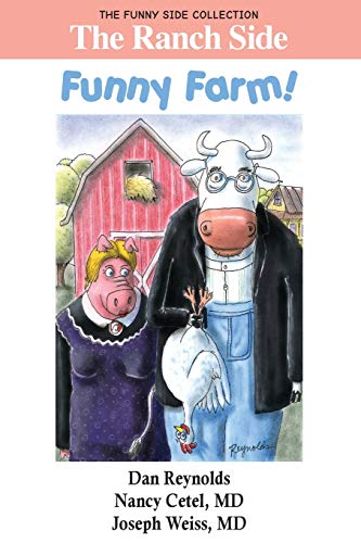 Stock image for The Ranch Side: Funny Farm!: The Funny Side Collection for sale by Lucky's Textbooks