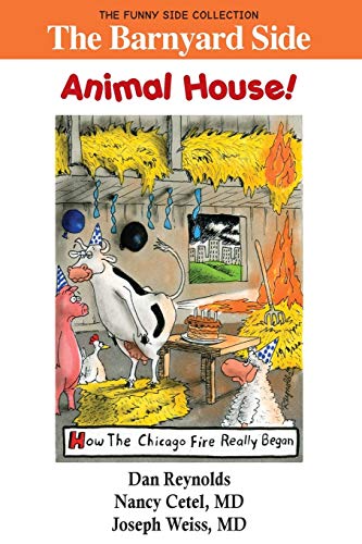 Stock image for The Barnyard Side: Animal House!: The Funny Side Collection for sale by Lucky's Textbooks