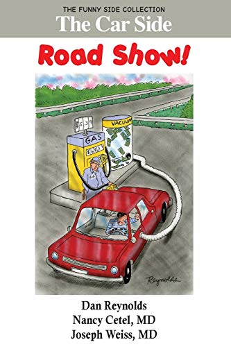 Stock image for The Car Side: Road Show!: The Funny Side Collection for sale by Lucky's Textbooks