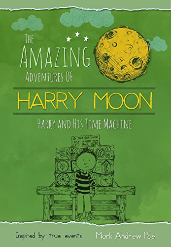 Imagen de archivo de Harry and His Time Machine a la venta por Better World Books