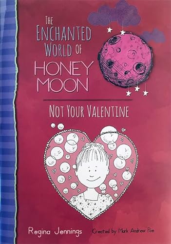 Stock image for Not Your Valentine for sale by Better World Books