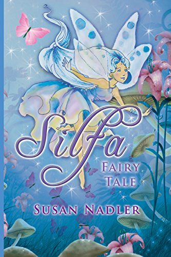 9781943789078: Silfa, A Fairy Tale