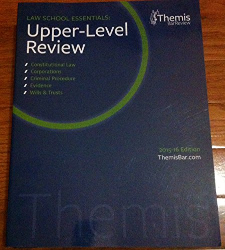 Imagen de archivo de Themis Bar Review Law School Essentials: Upper-Level Review a la venta por HPB-Red