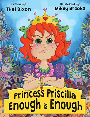 Beispielbild fr Princess Priscilla, Enough is Enough zum Verkauf von Lucky's Textbooks
