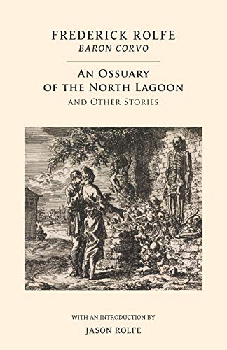 Beispielbild fr An Ossuary of the North Lagoon: and Other Stories zum Verkauf von AwesomeBooks