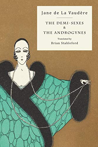 9781943813629: The Demi-Sexes and The Androgynes