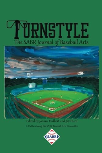 Stock image for Turnstyle: The SABR Journal of Baseball Arts for sale by Revaluation Books