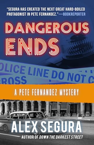 Beispielbild fr Dangerous Ends : (Pete Fernandez Book 3) zum Verkauf von Better World Books