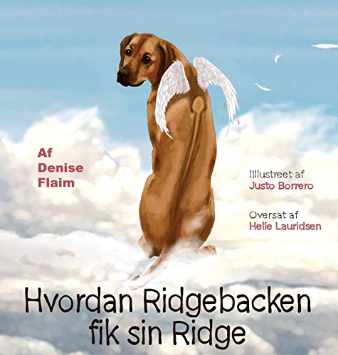 Stock image for Hvordan Ridgebacken fik sin Ridge (Danish Edition) for sale by Lucky's Textbooks