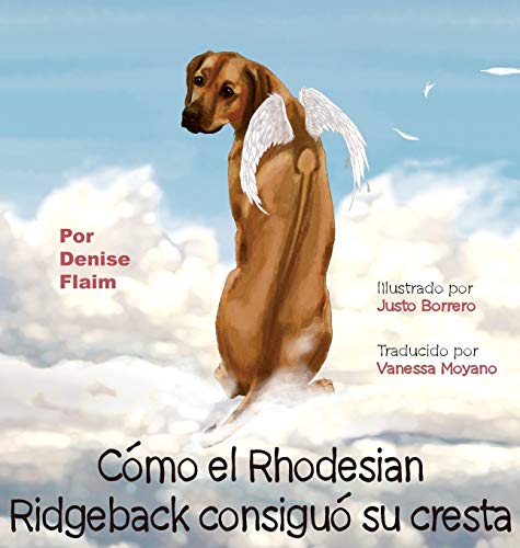 Stock image for Cmo el Rhodesian Ridgeback consigui su cresta for sale by PBShop.store US