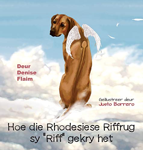 Stock image for Hoe die Rhodesiese Riffrug sy "Riff" gekry het (Afrikaans Edition) for sale by Lucky's Textbooks