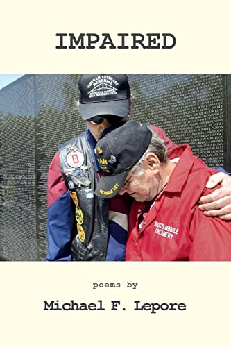 9781943826773: Impaired: The Continuing Crisis for Vietnam Veterans