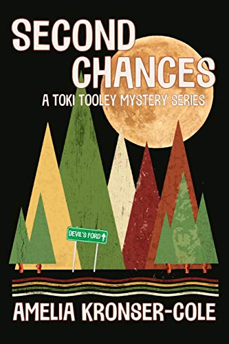 Stock image for Second Chances: A Toki Tooley Mystery Series for sale by Bookmonger.Ltd