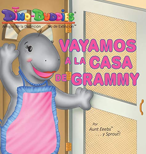 Stock image for Vayamos a la Casa de Grammy (Spanish Edition) for sale by Lucky's Textbooks