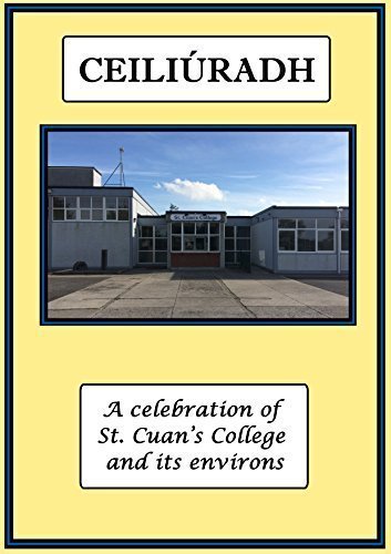 Stock image for Ceili?radh A Celebration of St Cuan's College and its environs for sale by Kennys Bookshop and Art Galleries Ltd.