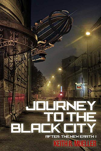 Stock image for Journey To The Black City (After The New Earth) for sale by Irish Booksellers